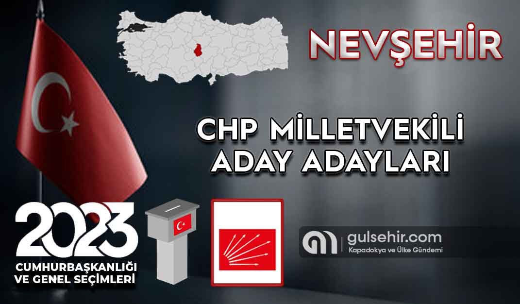 Nev Ehir Chp Milletvekili Aday Adaylar