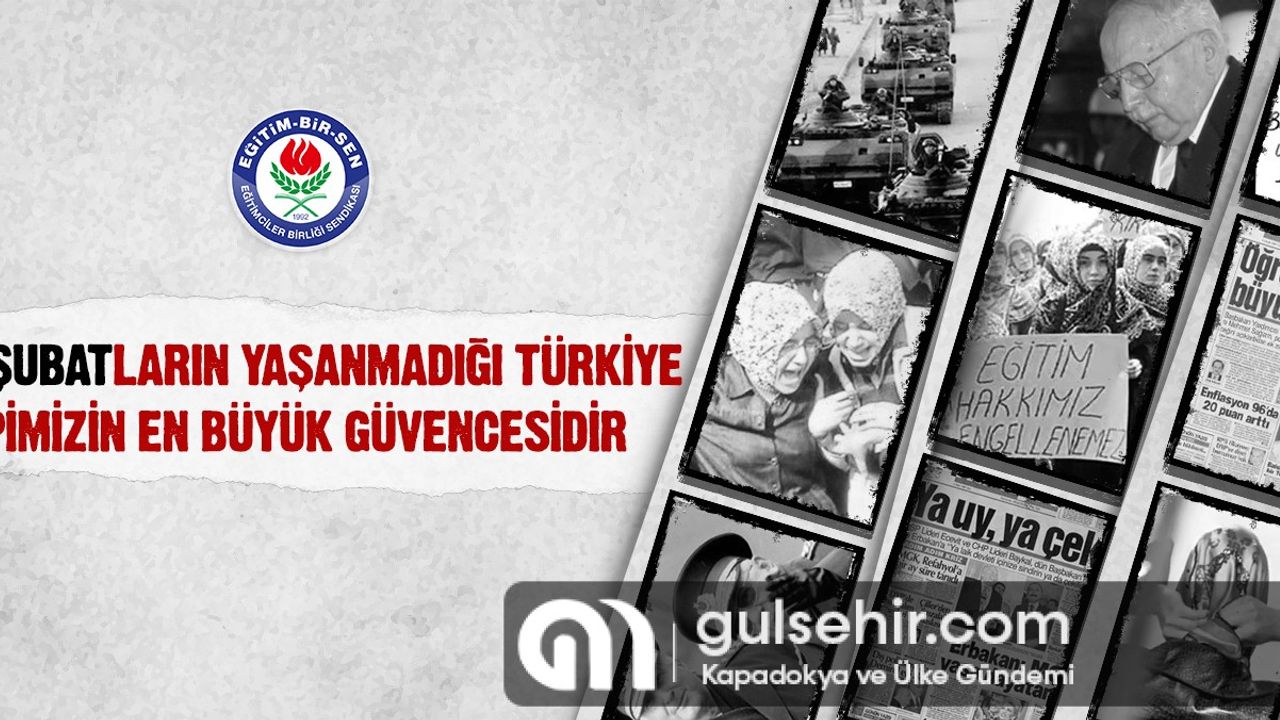 Eğitim-Bir-Sen Nevşehir Şubesinden 28 Şubat mesajı