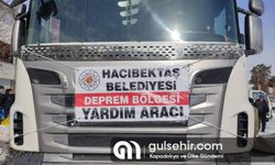 Hacıbektaş yardım tırları yerlerine vardı