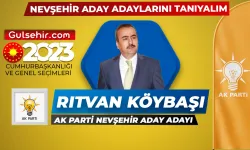 Nevşehir Ak Parti Milletvekili Aday Adayı Rıtvan Köybaşı Kimdir