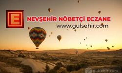 Nevşehir ve İlçelerinde 5 Ağustos 2024 Günü Nöbetçi Eczaneler