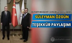 Milletvekili Adayı Süleyman Özgün'den Teşekkür Mesajı Paylaşımı