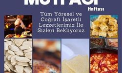 21-27 Mayıs “Türk Mutfağı” Haftası