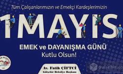 Gülşehir Belediye Başkanı Çiftci'den 1 Mayıs paylaşımı