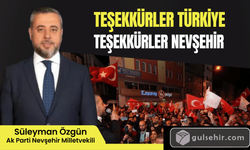 Nevşehir Milletvekili Özgün'den destekçilerine teşekkür