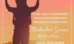 Nevşehir Hacı Bektaş Veli Üniversitesi'nden Babalar Günü paylaşımı