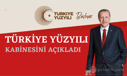 Erdoğan Türkiye Yüzyılı Kabinesini Açıkladı