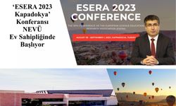 Semih Aktekin, ESERA 2023 Kapadokya konferansı hakkında konuştu