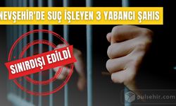 Nevşehir"de Suça Karışan 3 Yabancı Uyruklu Şahıs Sınırdışı Edildi