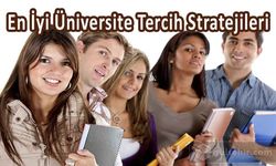 En İyi Üniversite Tercih Stratejileri