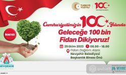 Nevşehir Belediyesi: 100. Yılda 100 Bin Fidan Dağıtılacak