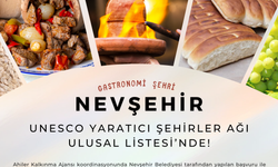 "Nevşehir: UNESCO Yaratıcı Şehirler Listesindeki Gastronomi Harikası"