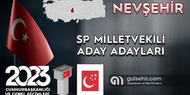 Nevşehir'den Saadet Partisi'nin 4 A. Adayı başvuru yaptı