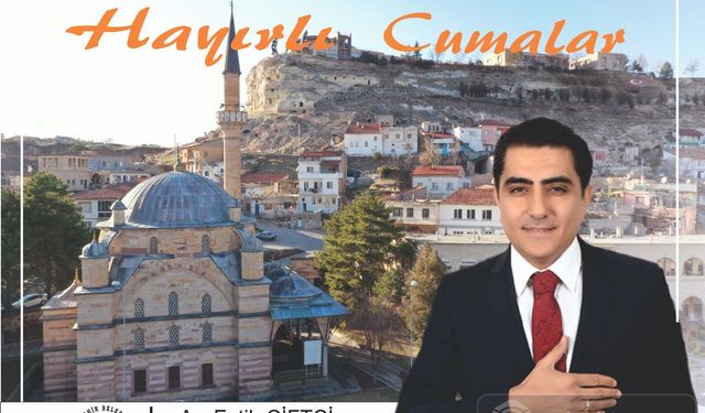 Gülşehir Belediye Başkanından cuma mesajı
