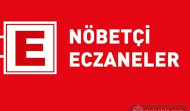 29 Mayıs 2023 Nöbetci Ezcaneler