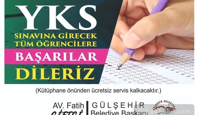 Gülşehir Belediyesi, YKS girecek öğrencileri unutmadı