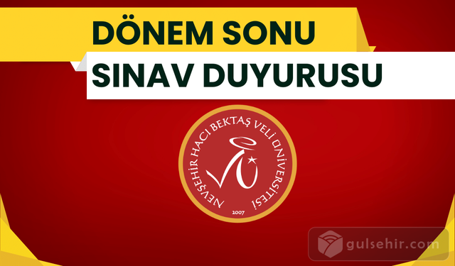 Dönem sonu sınavları duyurusu