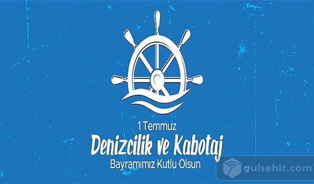 Celal Alper İbaş, 1 Temmuz Denizcilik ve Kabotaj Bayramını kutladı