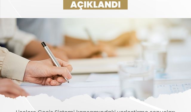 Son dakika! LGS açıklandı