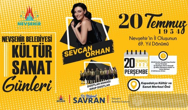 Nevşehir'in il oluşunun 69. yıl dönümünde Sevcan Orhan sahne alacak