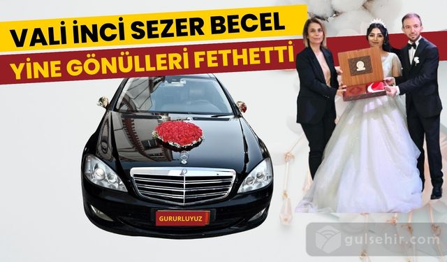 Nevşehir Valisi İnci Sezer BECEL Yine Gönülleri Fethetti