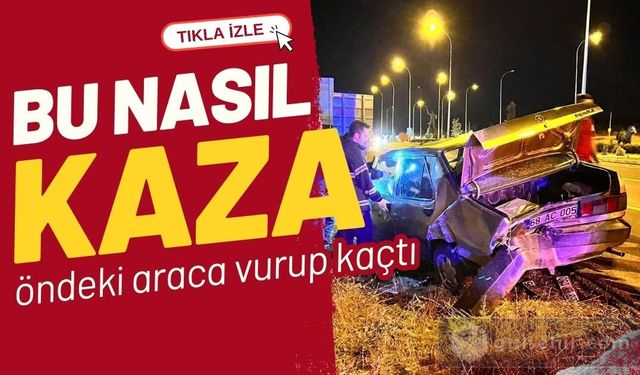 Bu nasıl kaza: Arkadan çarpıp kaçtı