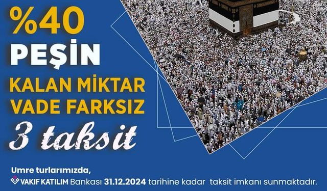Taksitli Umre Turları 2024-2025