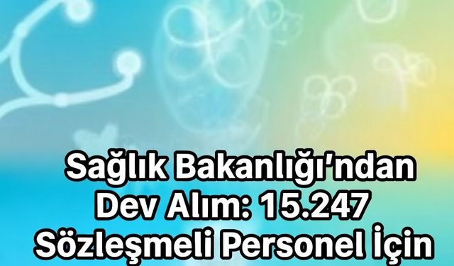 Sağlık Bakanlığı’ndan Dev Alım