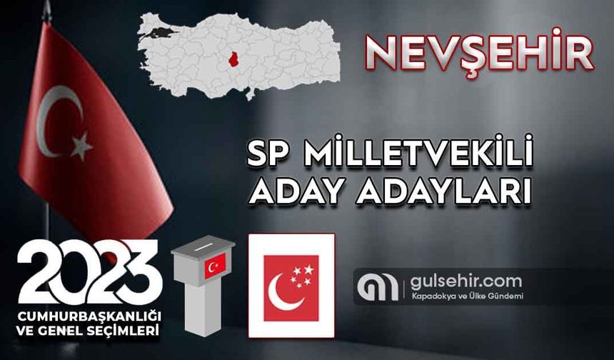 Nevşehir'den Saadet Partisi'nin 4 A. Adayı başvuru yaptı