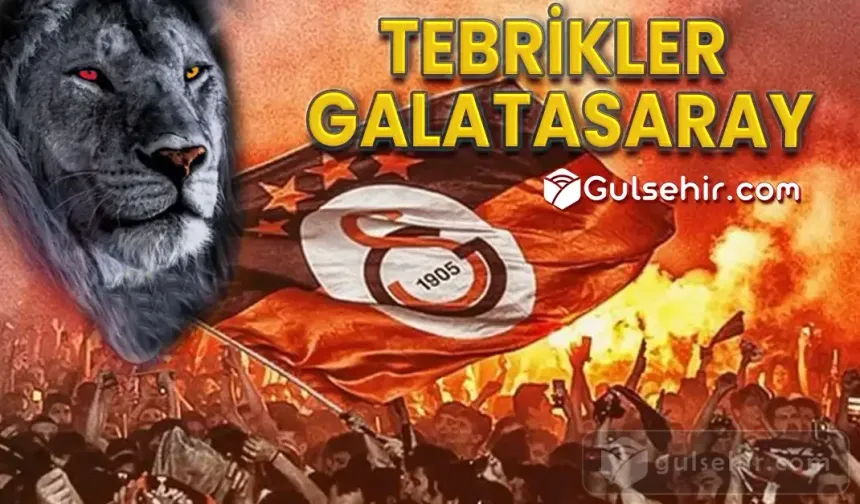 Nevşehir'de Galatasaray Şampiyonluk Kutlamaları Sizden Gelenler