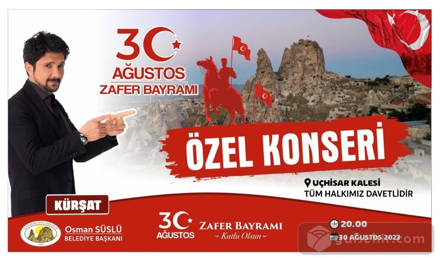 Uçhisar Belediyesi, 30 Ağustos konserini duyurdu