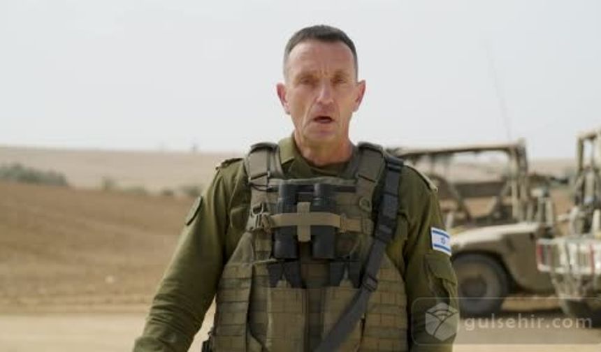 İsrail Genelkurmay Başkanı Halevi: "Büyük Bir Güçle Girmekten Başka Çare Yok”